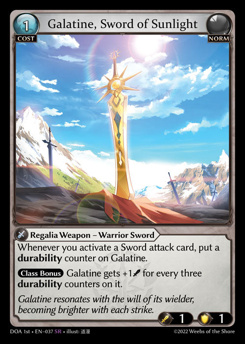 GA TCG - DOA 1st-EN-037: Galatine, Sword of Sunlight