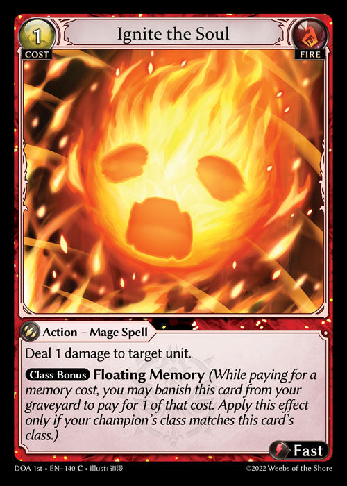 GA TCG - DOA 1st-EN-140: Ignite the Soul