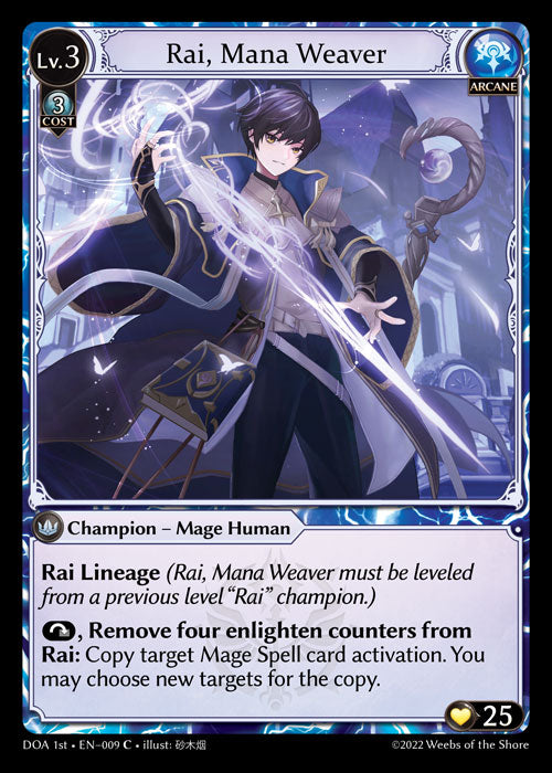 GA TCG - DOA 1st-EN-009: Rai, Mana Weaver